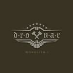Monolith I, album by Drottnar