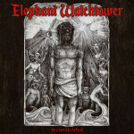 The Church Is at Fault, album by Elephant Watchtower