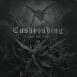 Arise new army, альбом Enshrouding