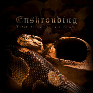 Time to kill the beast, album by Enshrouding