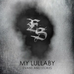 My Lullaby, альбом Evans and Stokes