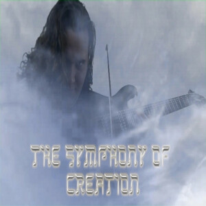 The Symphony of Creation, album by Fire From Heaven