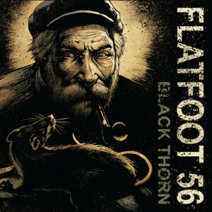 Black Thorn, album by Flatfoot 56