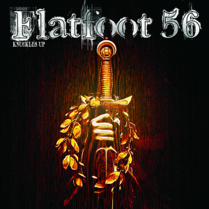 Knuckles Up, album by Flatfoot 56