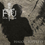Halo Crippled, album by Forfeit Thee Untrue