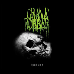 Exhumed, album by Grave Robber