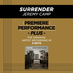 Surrender (Premiere Performance Plus Track), album by Jeremy Camp