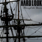 Through the Storm, album by Hard Look