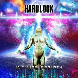 Infinite Rebirth, альбом Hard Look