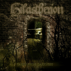 Taken From Darkness, album by Hilastherion