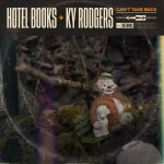 Can't Take Back, album by Hotel Books