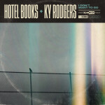 I Don't Want to Go, album by Hotel Books