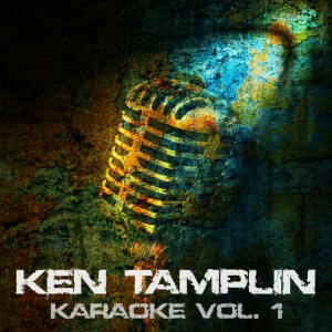 Ken Tamplin Karaoke, Vol. 1, album by Ken Tamplin