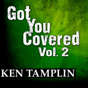 Got You Covered, Vol. 2, альбом Ken Tamplin