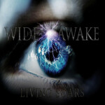 Wide Awake, album by Living Scars