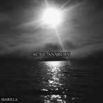 Anarchy, album by Marilla