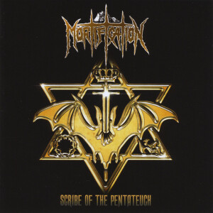 Scribe of the Pentateuch (Re-Issue), album by Mortification