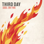 Soul On Fire (feat. All Sons & Daughters), album by Third Day