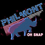 Oh Snap, album by Philmont