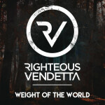 Weight of the World, album by Righteous Vendetta