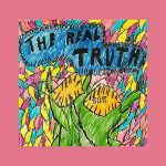 The Real Truth, album by Stephen Lacy Sullivan