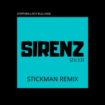SIRENZ (remix), album by Stephen Lacy Sullivan