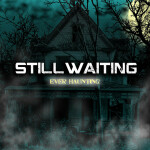 Ever Haunting EP, album by StillWaiting