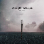 My Fight, album by Strength Betrayed