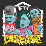 Disease, album by Theody