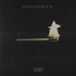 Reignite, album by Theody