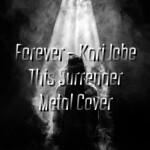 Forever, альбом This Surrender