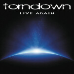 Live Again, album by Torndown