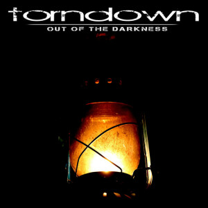 Out of the Darkness, album by Torndown