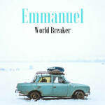 Emmanuel, альбом World Breaker