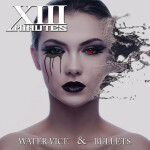 Water Vice (Single), альбом XIII Minutes