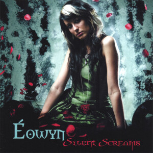 Silent Screams, album by Éowyn