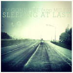 I'm Gonna Be (500 Miles), album by Sleeping At Last