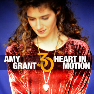 Heart In Motion (30th Anniversary Edition)