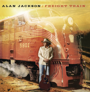Freight Train, альбом Alan Jackson