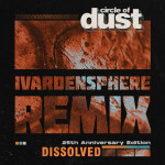 Dissolved (iVardensphere Remix)