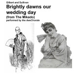 Brightly dawns our wedding day from The Mikado, альбом Sullivan