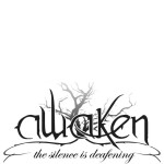 The Silence Is Deafening, album by Awaken