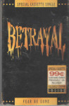 Fear Be Gone, album by Betrayal