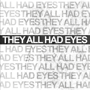 They All Had Eyes, album by Vineyard