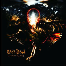 Visions Of Hell, album by Once Dead