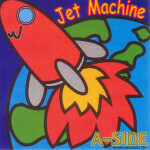 Jet Machine, альбом A-SIDE