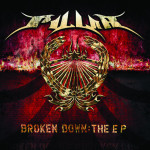 Broken Down: The EP, album by Pillar