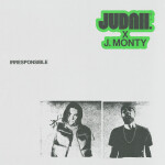 Irresponsible, альбом J. Monty