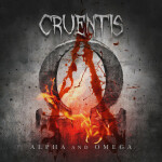 Alpha and Omega, album by Cruentis