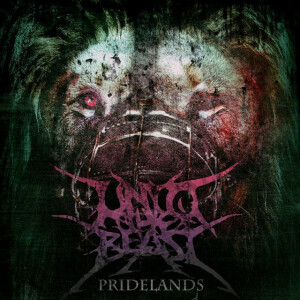 Pridelands, album by Unto the Beast
